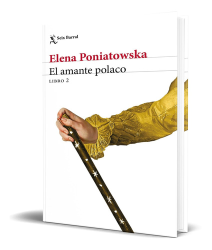 Libro El Amante Polaco [ Elena Poniatowska ] Original