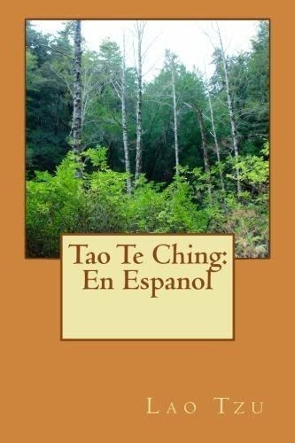 Libro Tao Te Ching: En Espanol: Cubierta Naturaleza, C&..