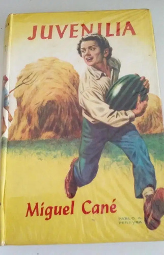 Juvenilia - Miguel Cané - Novela - Robin Hood - 1972
