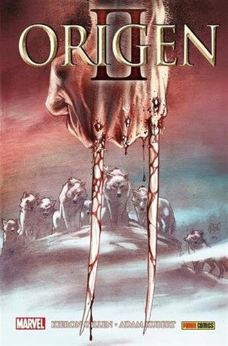 Lobezno Origen 2 - Kubert Adam/gillen Kieron