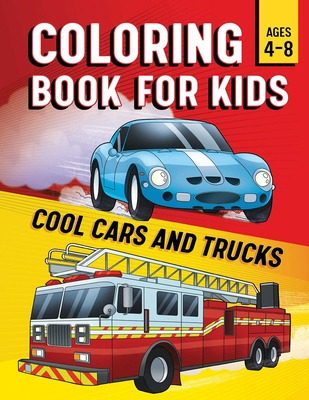 Libro Coloring Book For Kids: Cool Cars & Trucks - Rockri...