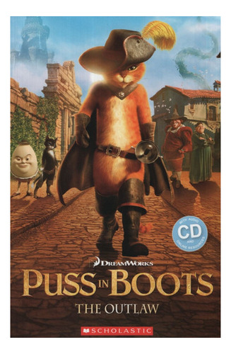 Puss In Boots:the Outlaw + Audio Cd - Popcorn Level 2