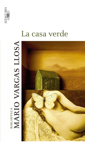 La Casa Verde - Mario Vargas Llosa