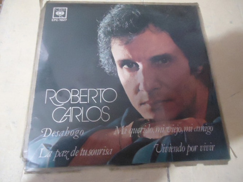 Roberto Carlos Desahogo - Mi Querido Viejo 45rpm