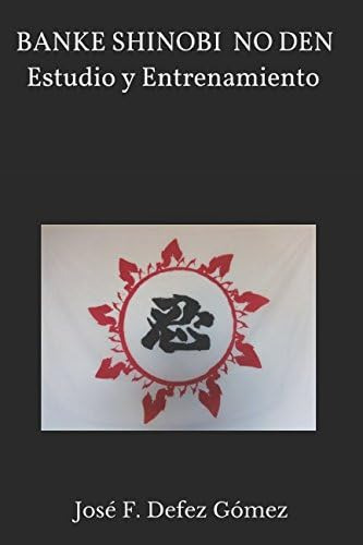 Libro: Banke Shinobi No Den Estudio Y Entrenamiento (spanish