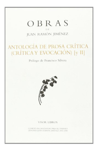 Libro Antología De Prosa Crítica Crítica Y Evocación [ii] De