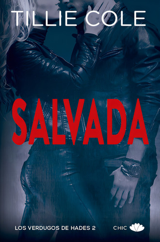 Salvada, De Cole, Tillie. Editorial Principal De Los Libros, Tapa Blanda En Español