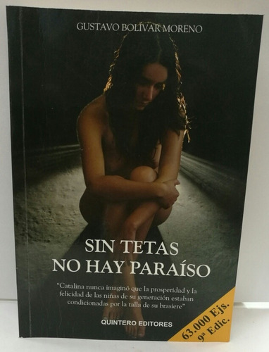 Sin Tetas No Hay Paraíso Libro Firmado 8/10 Pasta Rústica