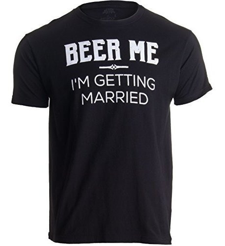 Camiseta Divertida Con Texto En Ingles Cerveza Me Estoy Casa