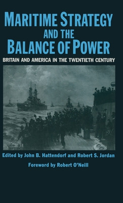 Libro Maritime Strategy And The Balance Of Power: Britain...