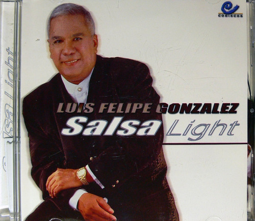 Luis Felipe González - Salsa Light 