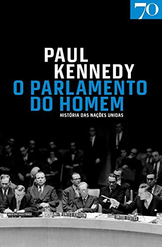 Libro O Parlamento Do Homem História Das Naçes Unidas De Pa