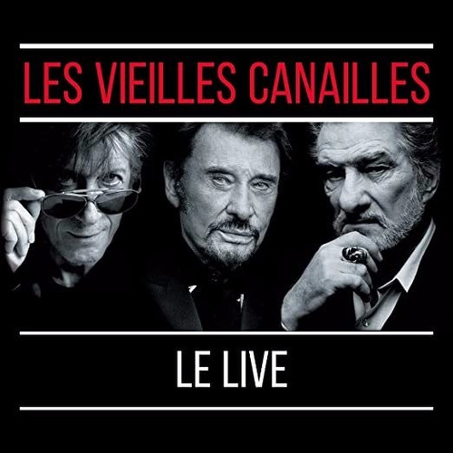 Blu Ray Les Vieilles Canailles Le Live