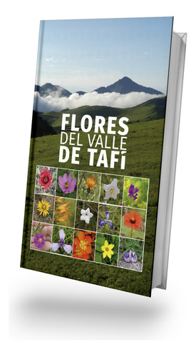 Flores Del Valle De Tafí