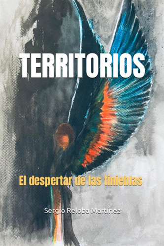 Libro: Territorios: El Despertar De Las Tinieblas (spanish