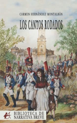 Los Cantos Rodados - Hernandez Montalban Carmen