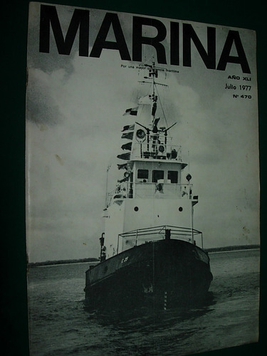 Revista Marina 470 Liga Naval Argentina Buques Nautica Barco