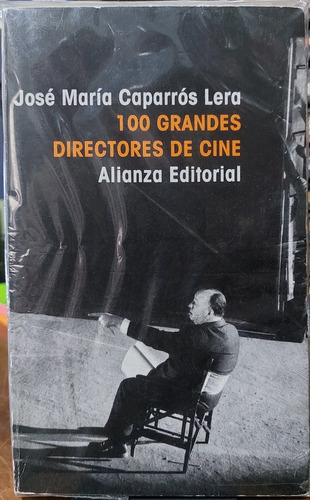 100 Grandes Directores De Cine. Jose M. Caparros Lera (ltc)