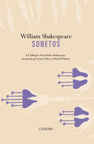 Sonetos, de Shakespeare, William. Editorial Cátedra, tapa dura en español, 2016