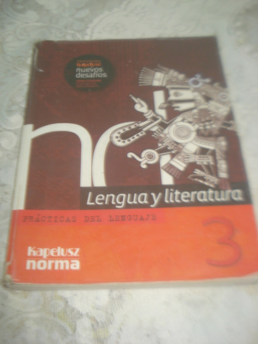 Lengua Y Literatura 3 Kapelusz Norma 2010