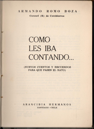 Como Les Iba Contando Armando Roma Boza. (Usado)