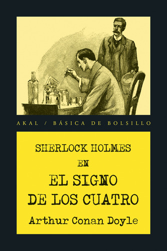 Signo De Los Cuatro, Arthur Conan Doyle, Akal