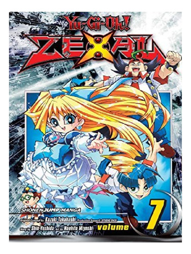 Yu-gi-oh! Zexal, Vol. 7 - Shin Yoshida. Eb13
