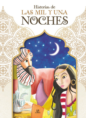 Historias De Las Mil Y Una Noches - Libro Infantil