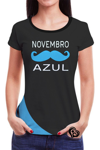 Camiseta Novembro Azul Feminina Roupa Blusa Camisa 