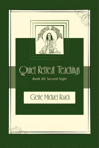 Second Sight, De Geshe Michael Roach. Editorial Diamond Mountain University Press, Tapa Blanda En Inglés