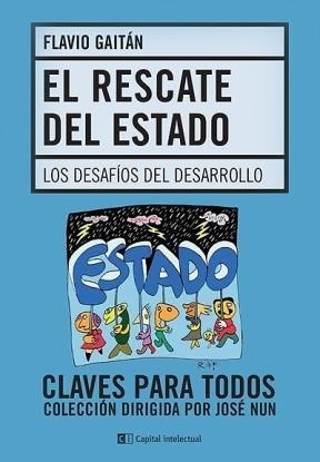 Libro El Rescate Del Estado De Flavio Gaitan