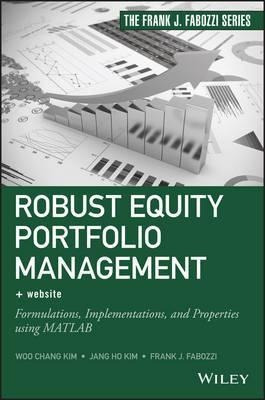 Robust Equity Portfolio Management : Formulations, Implem...