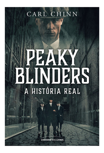 Peaky Blinders - A História Real