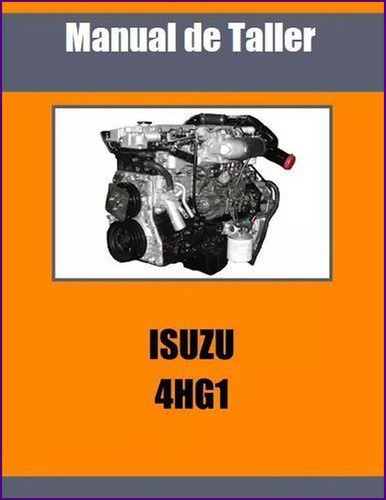 Manual Taller Motor Isuzu Diesel 4hg1 Npr