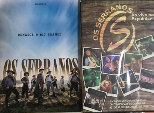 Cd - Os Serranos - Renasce O Rio Grande (cd Duplo) + 01 Dvd 