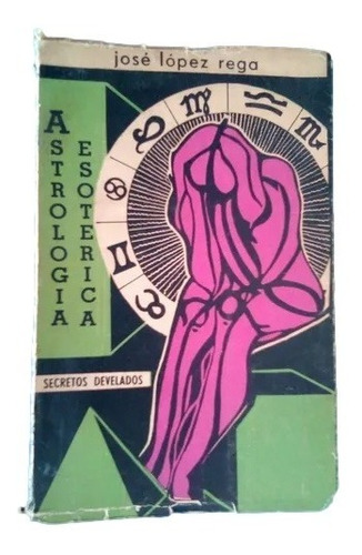 Astrologia Esoterica Jose Lopez Rega F9