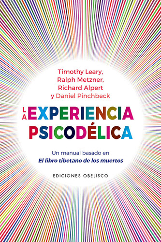 Experiencia Psicodelica,la - Leary,timothy