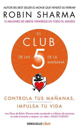 Club De Las 5 De La Mañana, El
