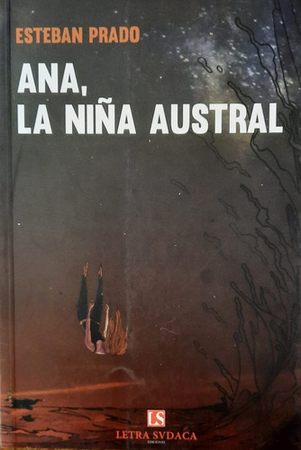 Ana, La Niña Austral - Prado, Esteban