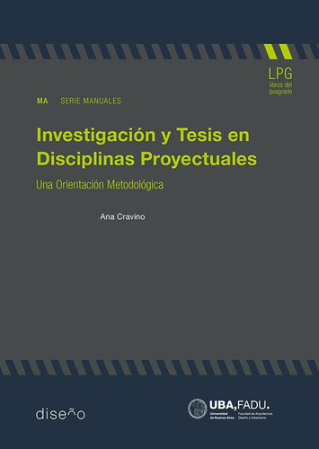 Imagen 1 de 2 de Investigación Y Tesis En Disciplinas Proyecturales