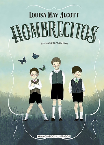 Hombrecitos (clasicos) - Louisa May Alcott