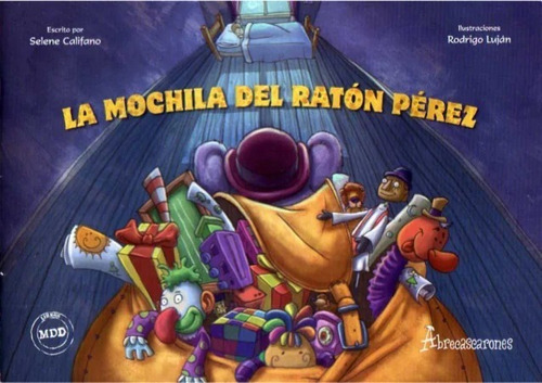 La Mochila Del Ratón Perez Abrecascarones