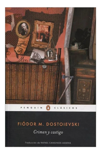 Crimen Y Castigo / Fiódor M. Dostoievski