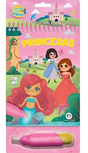 Aquabook Princesas: Princesas, De Cultural, Ciranda. Série Aquabook Princesas Editora Ciranda Cultural, Capa Dura, Edição 1, 2023 Em Português, 2023