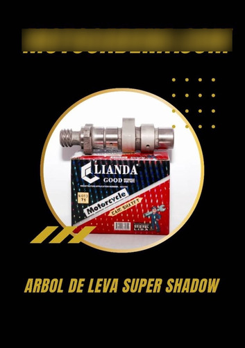 Arbol De Leva Para Moto Super Shadow