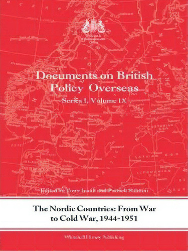 The Nordic Countries: From War To Cold War, 1944-51, De Tony Insall. Editorial Taylor Francis Ltd, Tapa Dura En Inglés