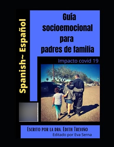 Libro : Apoyo Y Guia Socioemocional Para Padres De Familia 