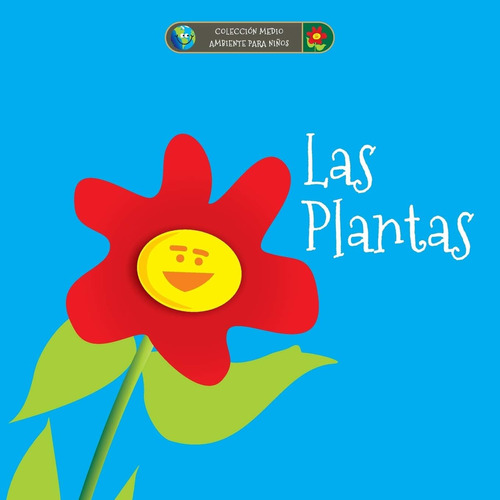 Libro: Las Plantas (colección Medio Ambiente Para Niños)
