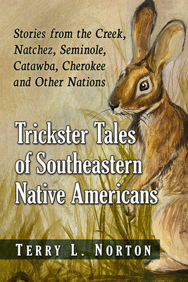 Libro Trickster Tales Of Southeastern Native Americans: S...