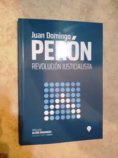 Lote X 7 Libros De Juan Domingo Perón Nuevos (ver Detalle)